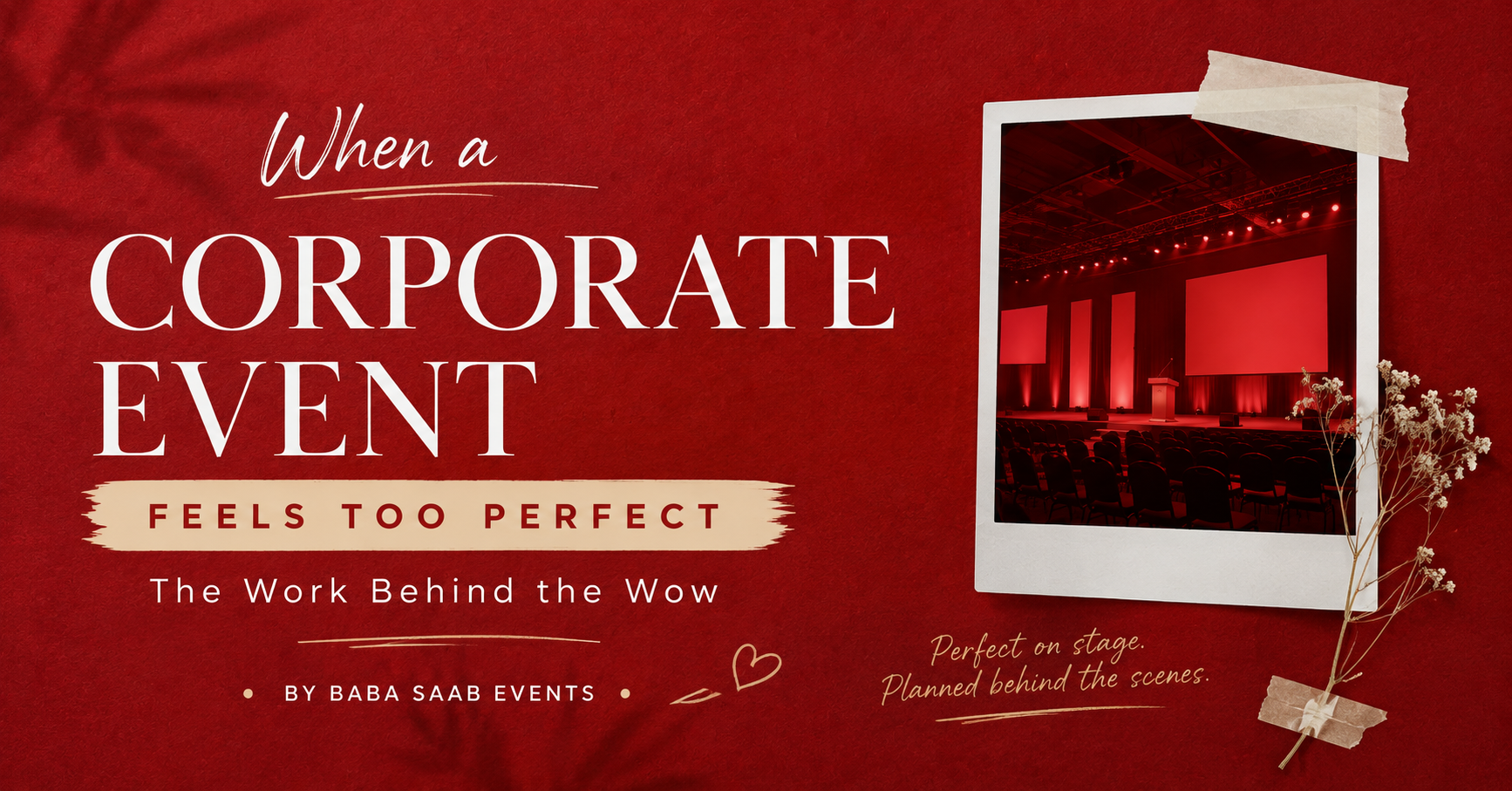 When a Corporate Event Feels Too Perfect

