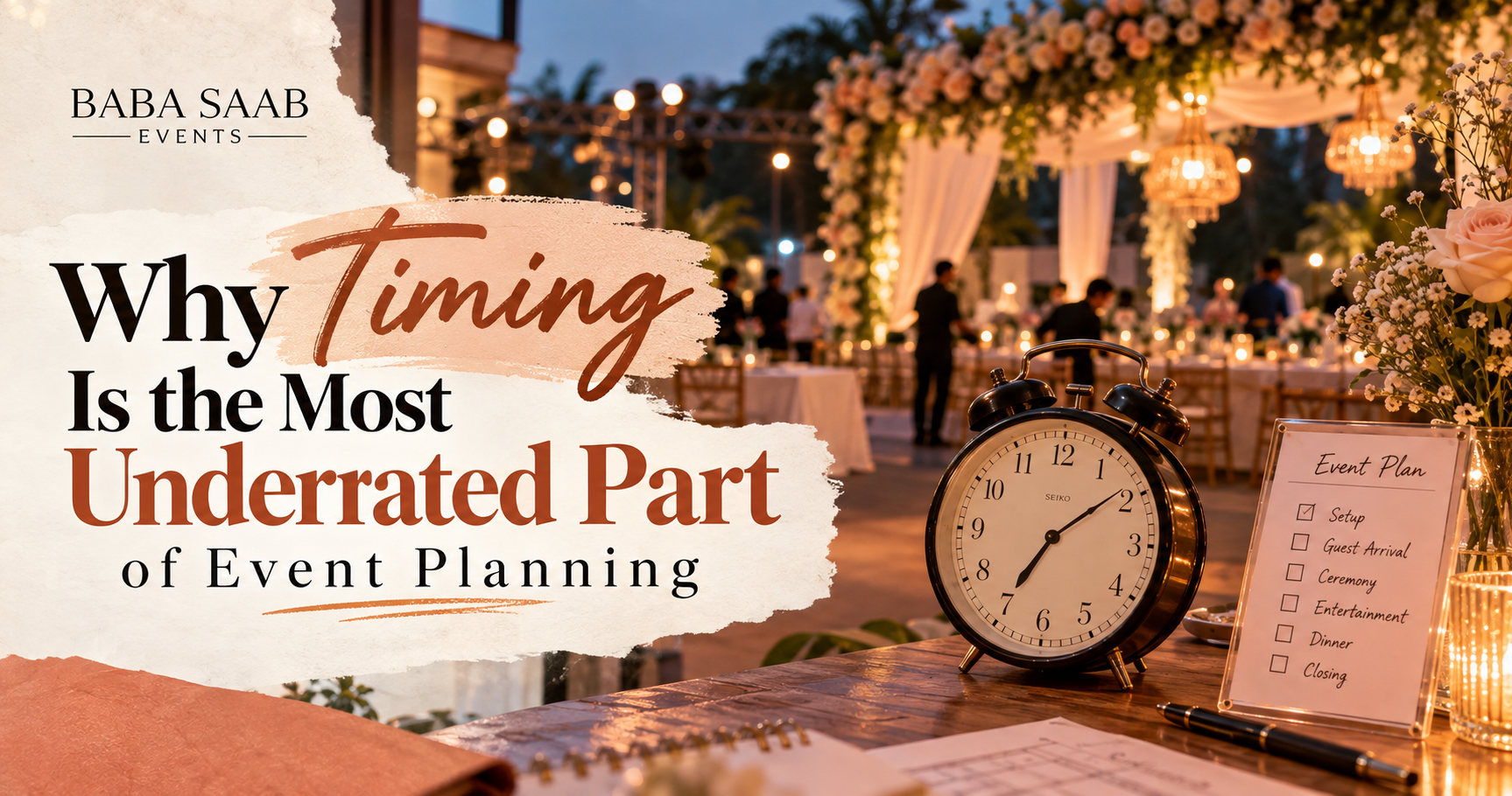 Why Timing Is the Most Underrated Part of Event Planning