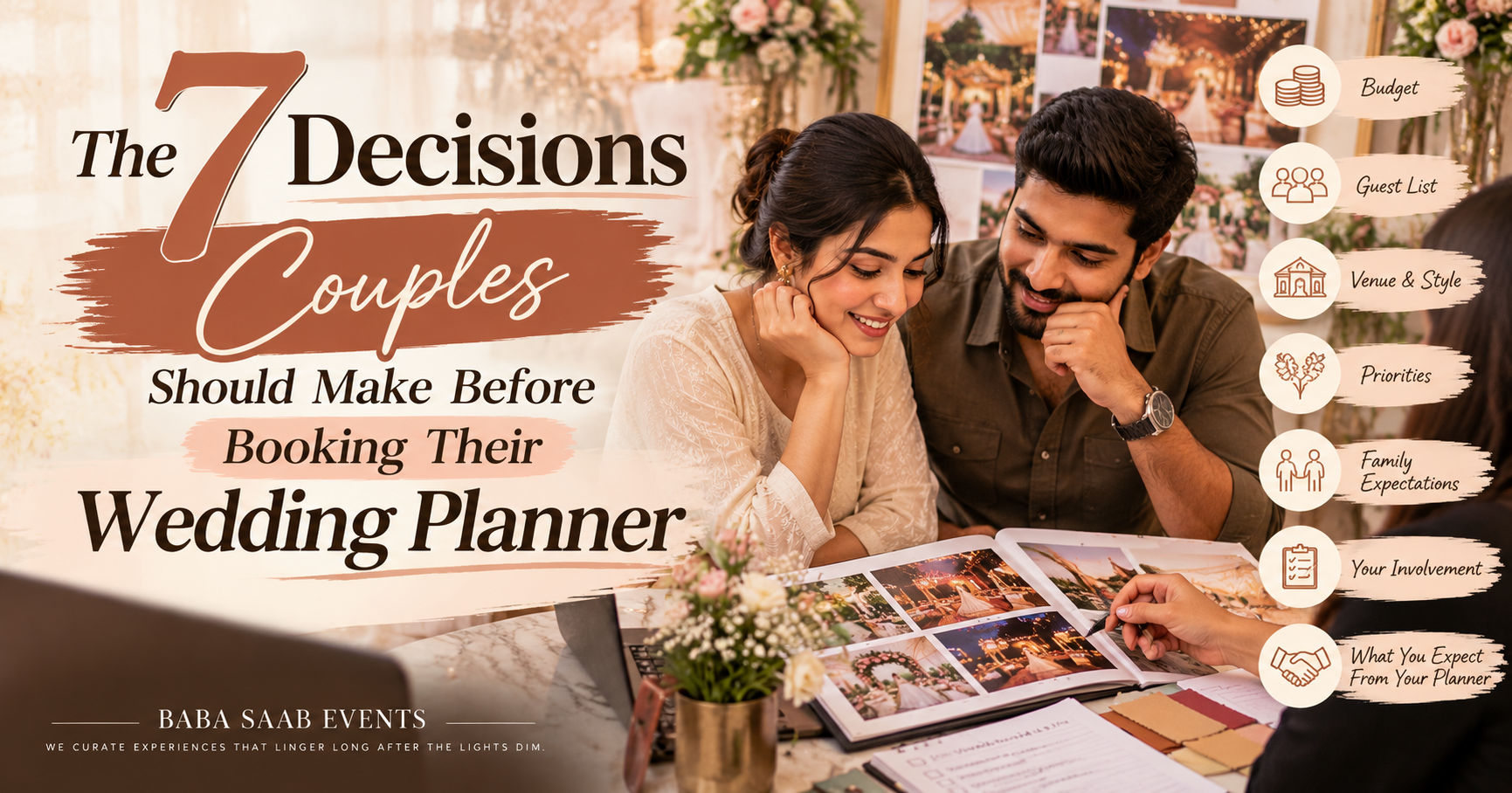 The 7 Decisions Couples Should Make Before Booking Their Wedding Planner