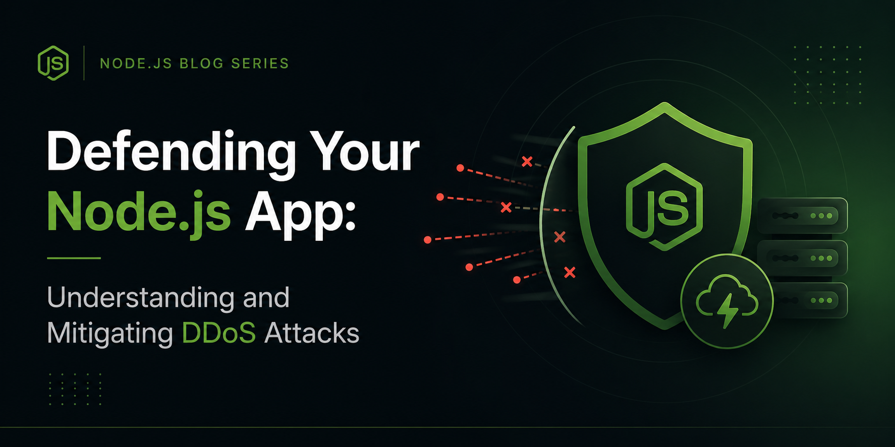 Defending Your Node.js App: Understanding and Mitigating DDoS Attacks