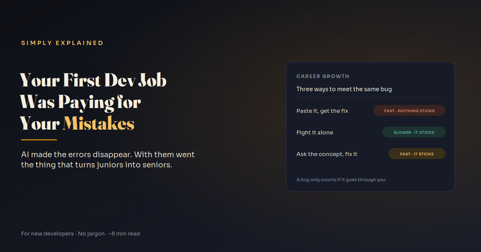 Junior Developers and AI: Your Errors Were the Training All Along