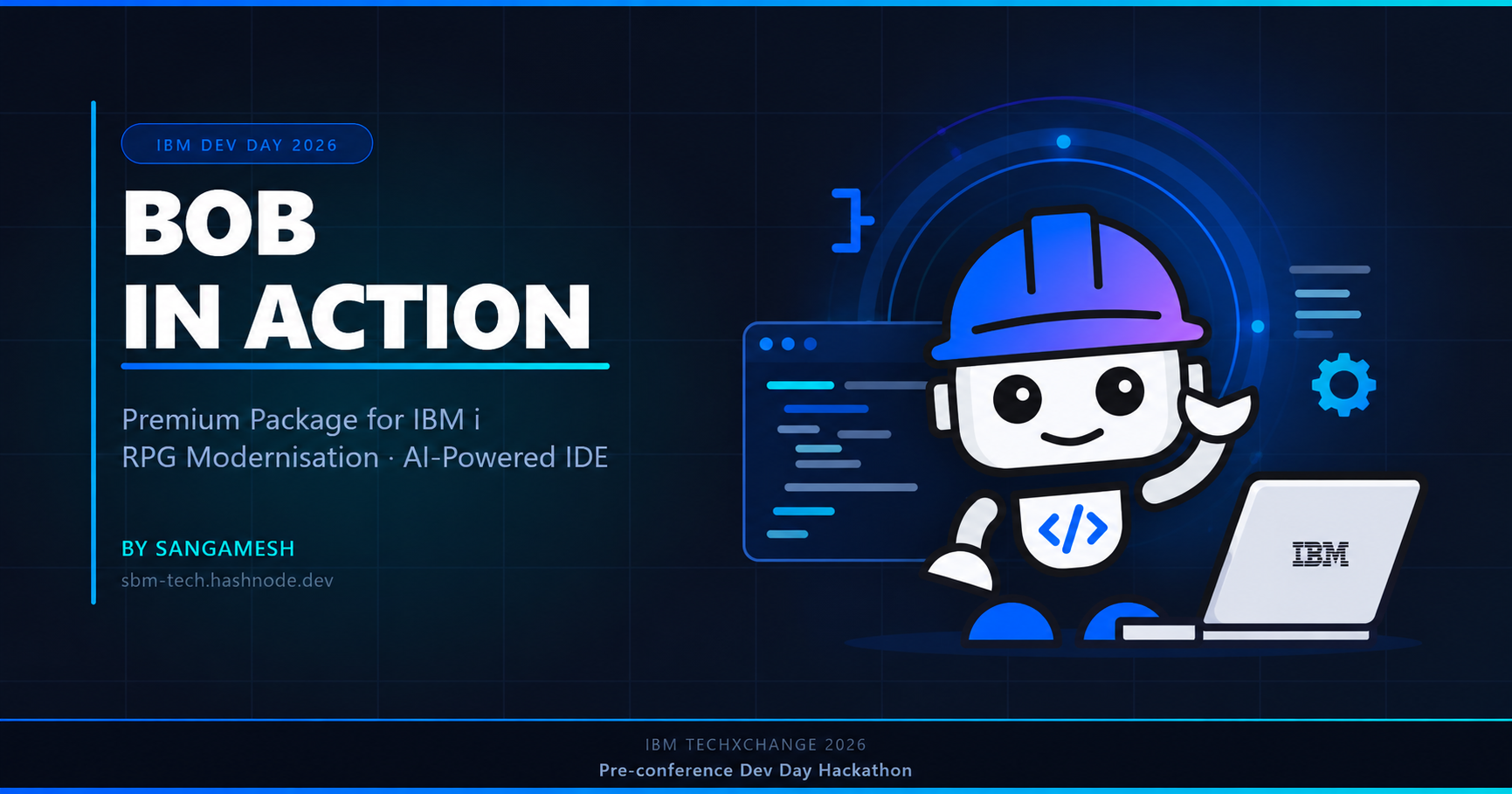 IBM Dev Day: BOB in Action & Hackathon