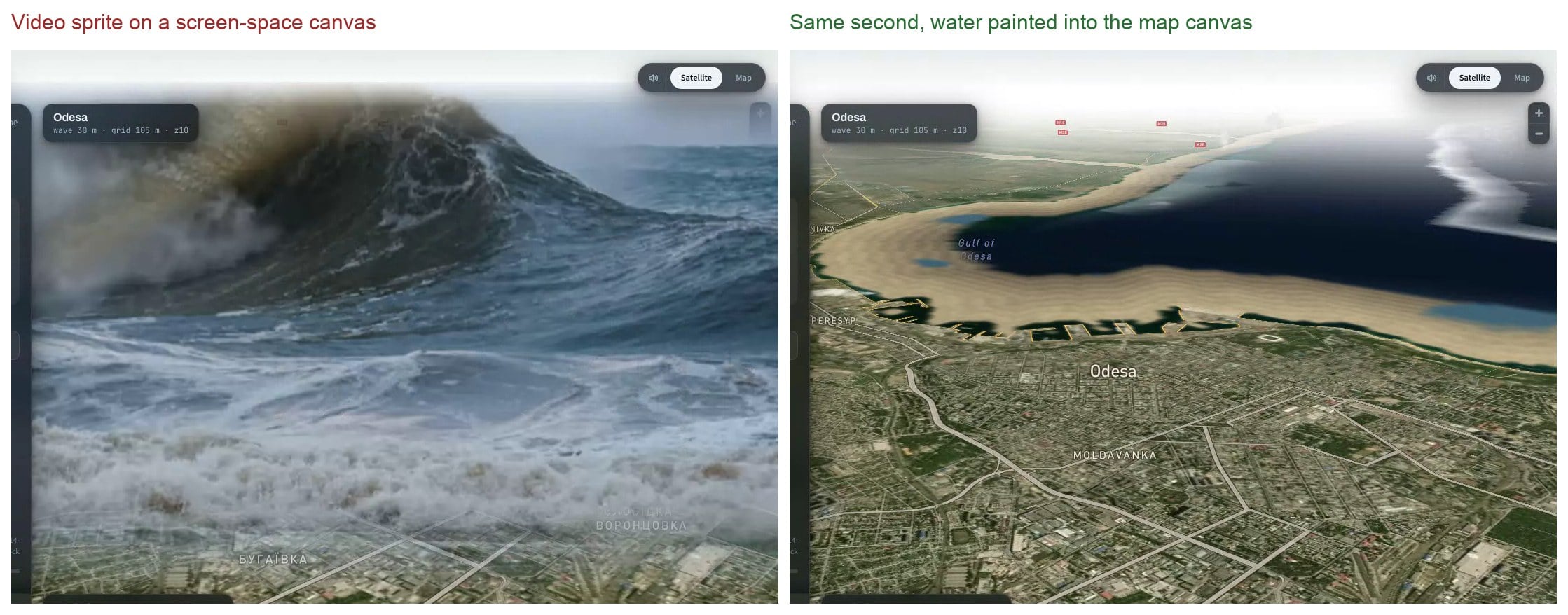 Left: a video clip of a breaking wave drawn on a canvas overlaid on the map. It is a rectangle floating over Odesa with visible soft edges. Right: the same second of the simulation with the water painted into a canvas that the map treats as a raster source. The water follows the coastline and the tilt of the camera.