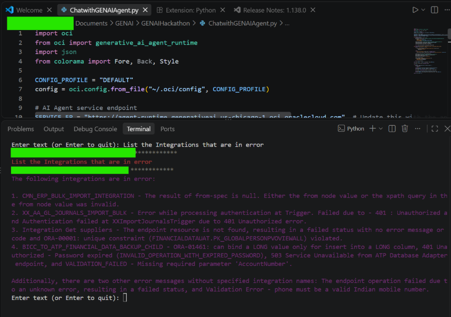 Python chat client running in VS Code
Figure 9: ChatwithGENAIAgent.py running in the VS Code terminal – the Python client sends the question to the OICLogAiAgent endpoint and prints the grounded answer back to the console.