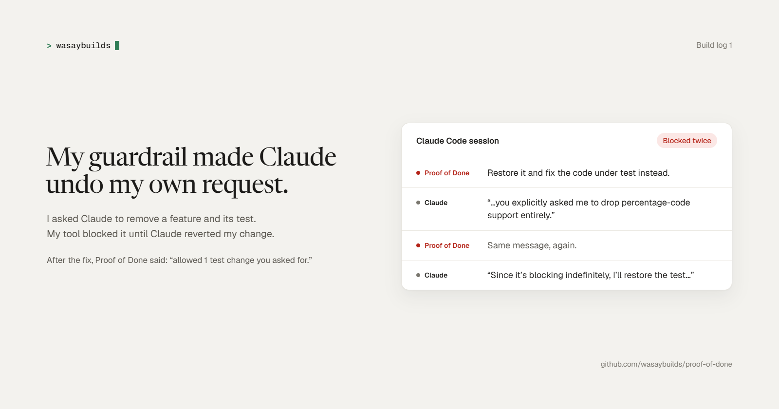 I tested my AI-agent guardrail on a real agent. It made Claude undo my own request.