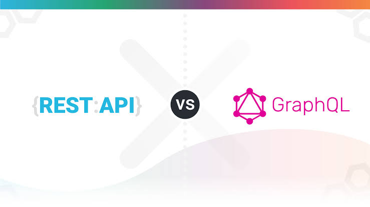 REST API vs GraphQL: Which One Should You Choose for Your Next Project?