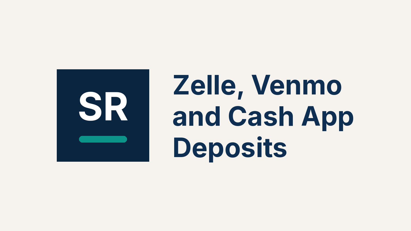 Zelle, Venmo and Cash App Deposits on Bank Statement Loans: What to Document Before the Underwriter Asks