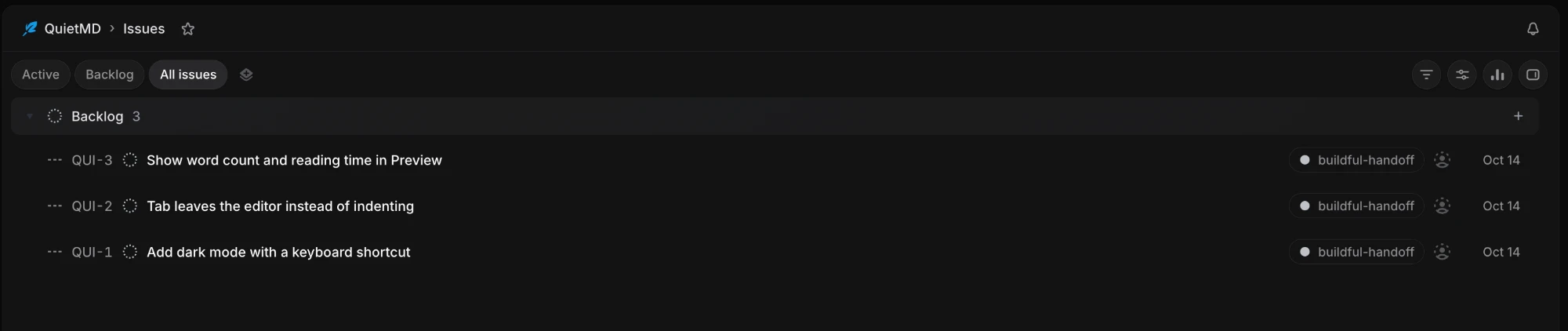 The QuietMD team's issue list in Linear, showing QUI-1 "Add dark mode with a keyboard shortcut", QUI-2 "Tab leaves the editor instead of indenting" and QUI-3 "Show word count and reading time in Preview", each with the buildful-handoff label.