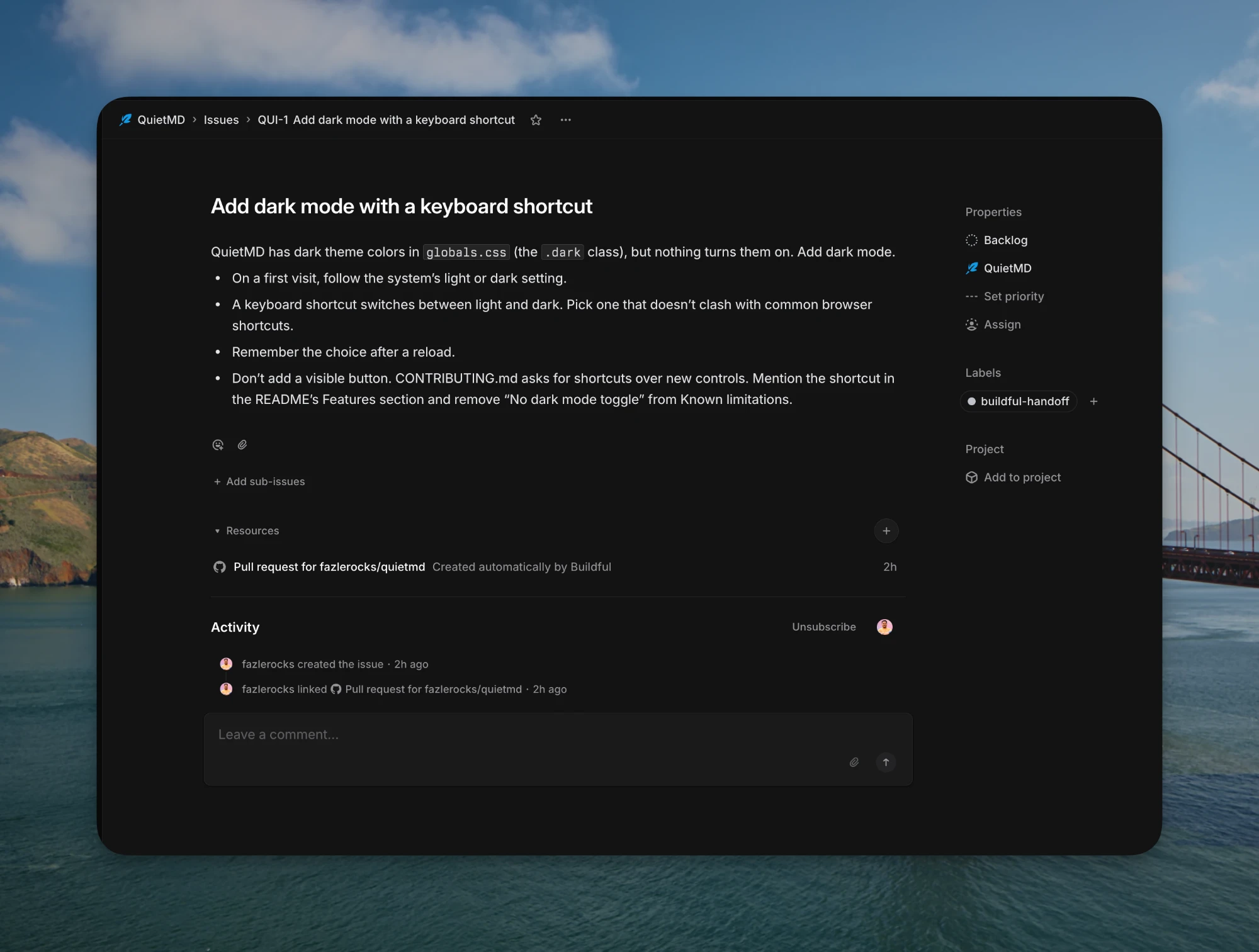 The dark mode issue, QUI-1, in Linear, showing the buildful-handoff label I added and, under Resources, the pull request for fazlerocks/quietmd that Buildful attached.