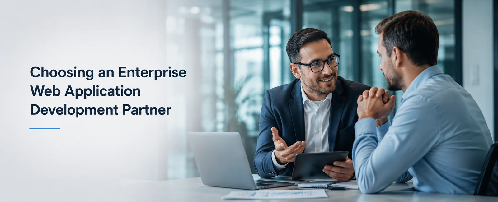 Enterprise Web Application Development: Choosing an Enterprise Web Application Development Partner