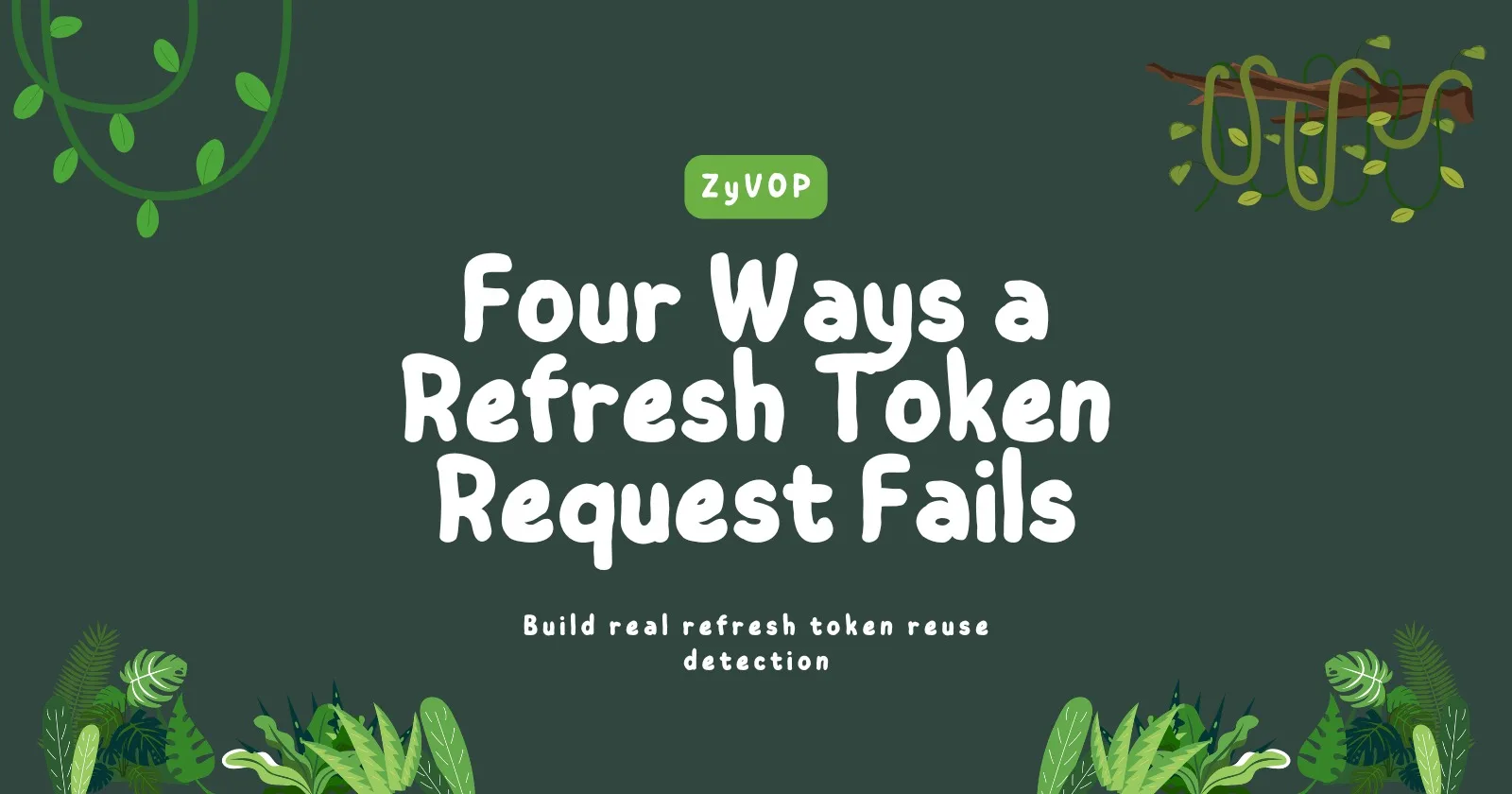 Four Ways a Refresh Token Request Fails — Only One Means Trouble