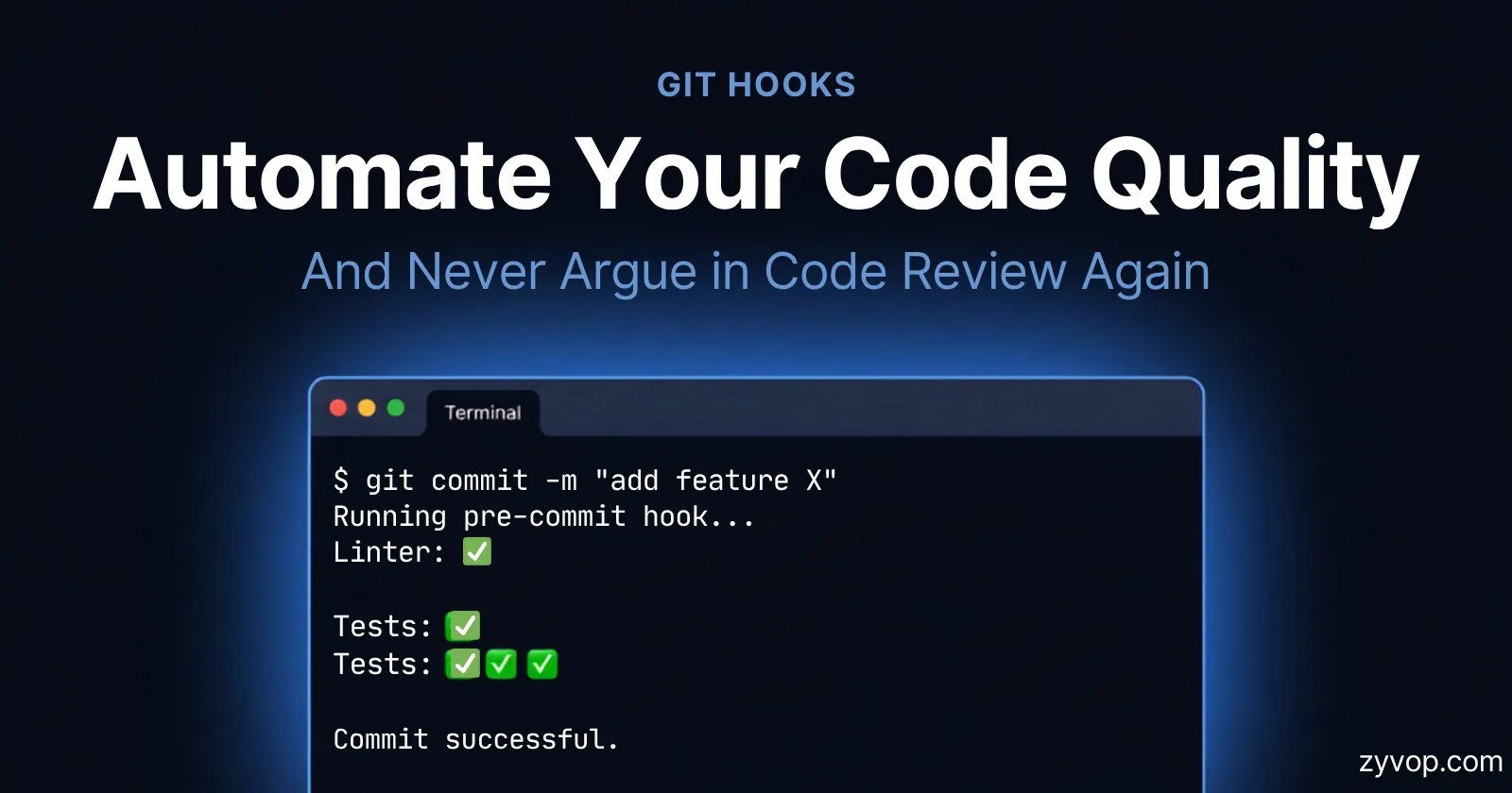 Automate Your Code Quality with Git Hooks (And Never Argue in Code Review Again)