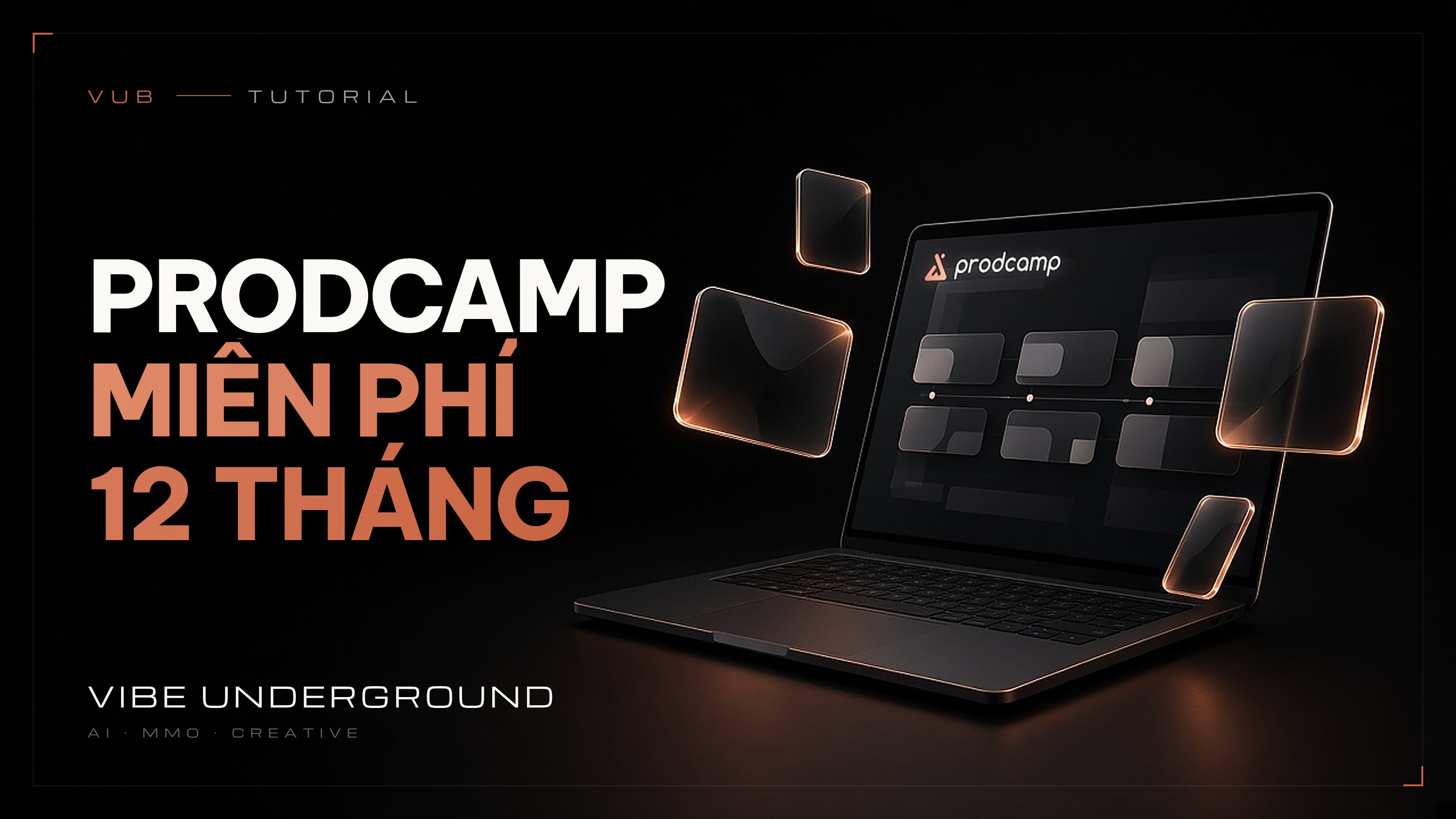 ProdCamp miễn phí 12 tháng
