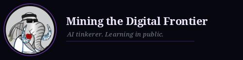 Mining The Digital Frontier