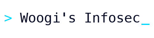 Woogi's Infosec Blog