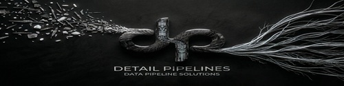 Detail Pipelines