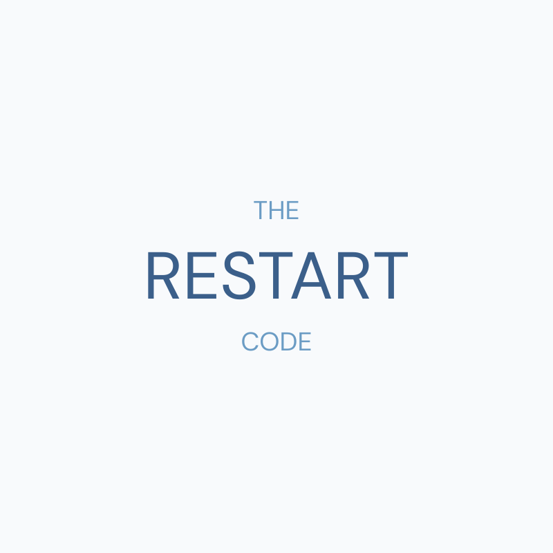 The Restart Code