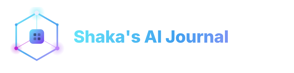 Shaka's AI Journal