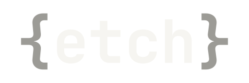 The ETCH Blog