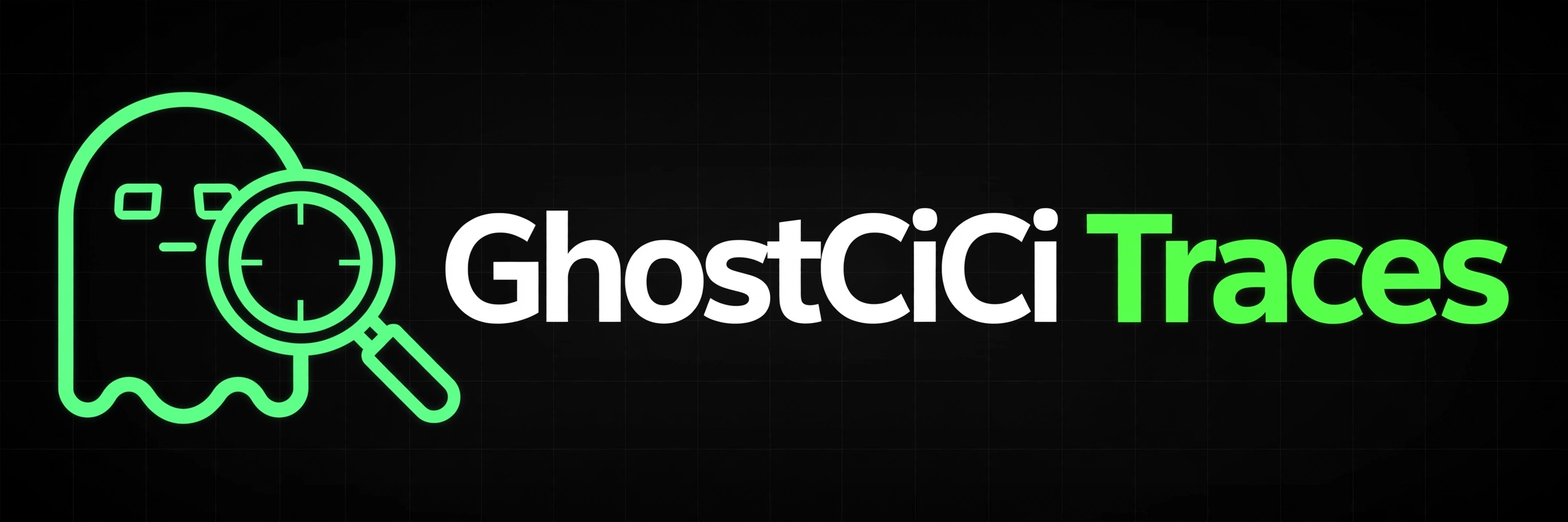 GhostCiCi Traces