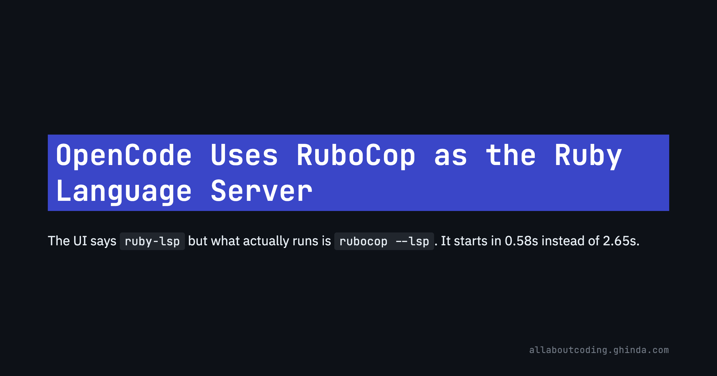 What OpenCode Actually Runs for Ruby: rubocop --lsp, Not rub