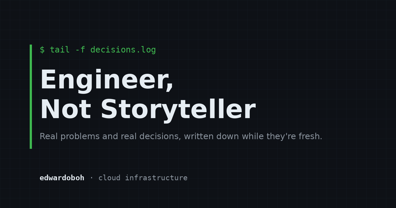 Engineer, Not Storyteller