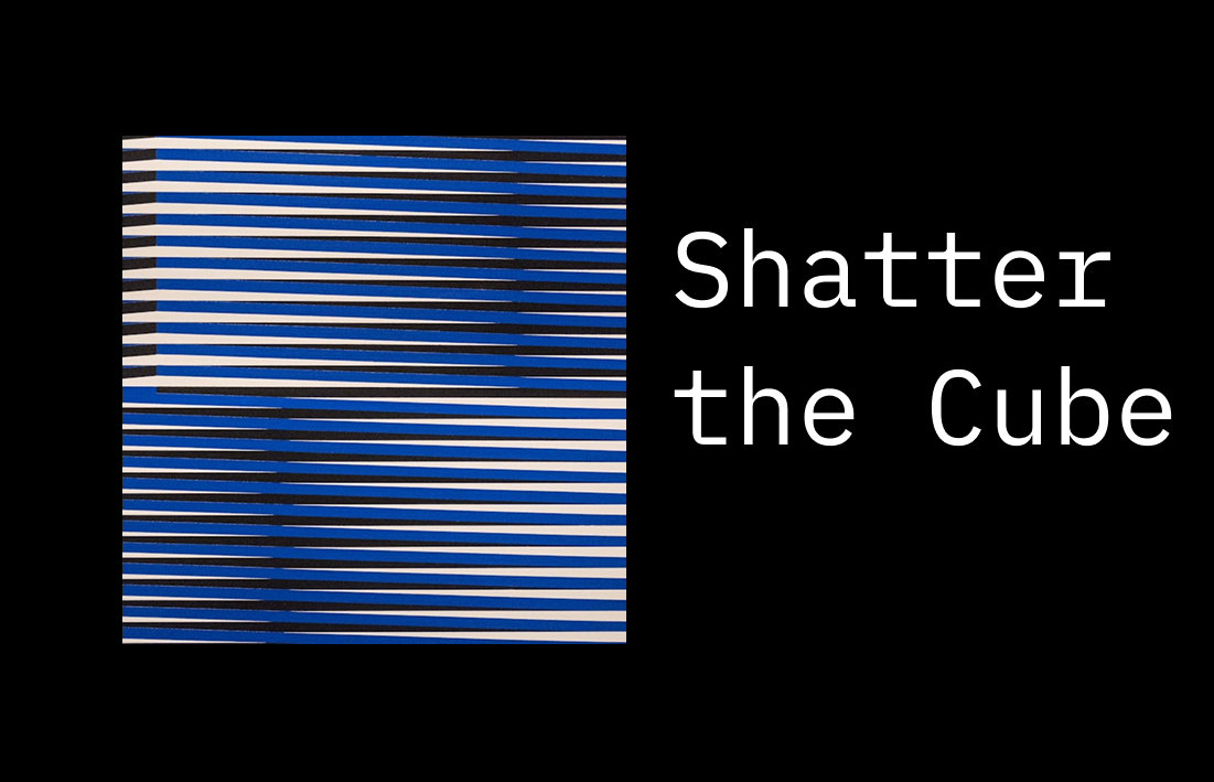 Shatter the Cube
