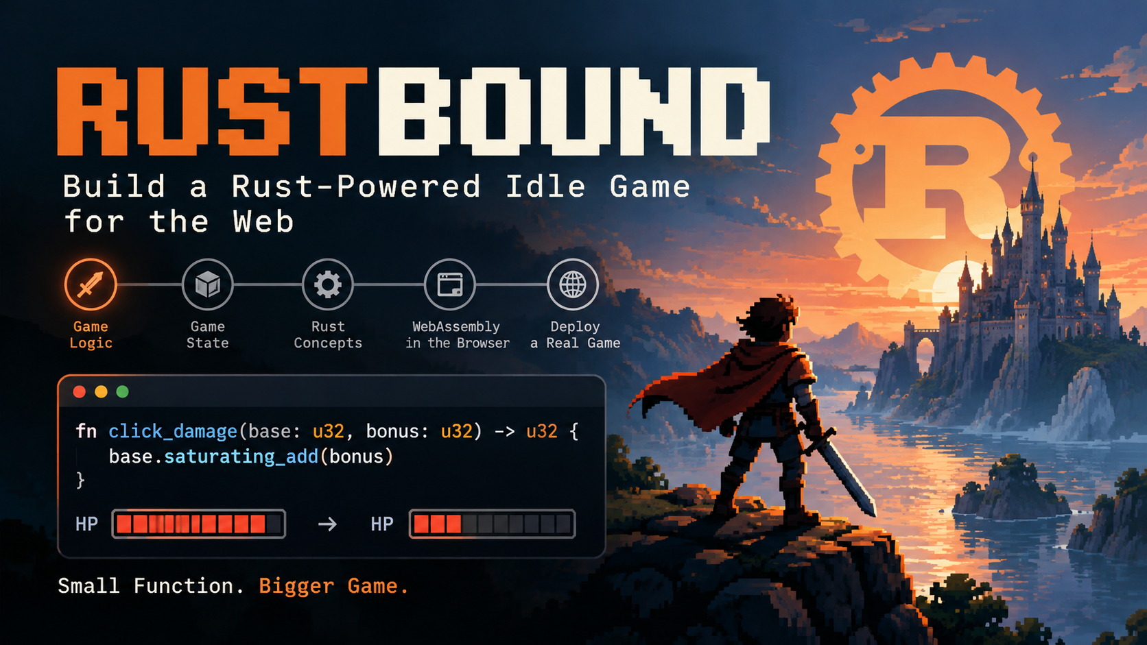 Rustbound - Build Your First Rust App, One Function at a Time