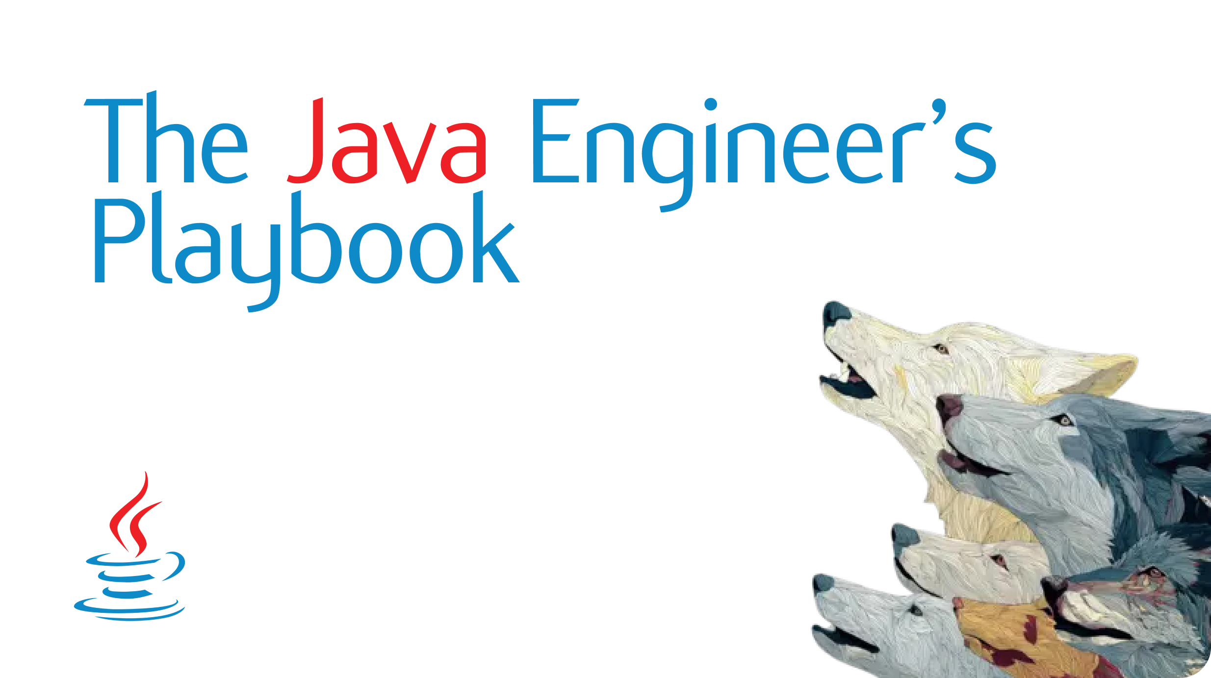 The Java Engineer’s Playbook
