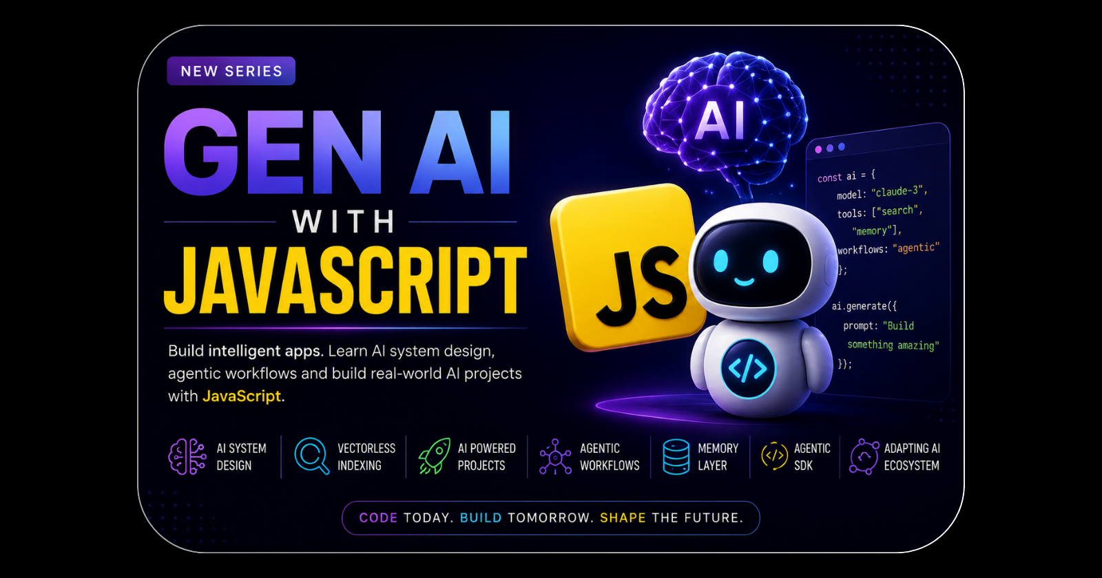 Gen AI with JavaScript