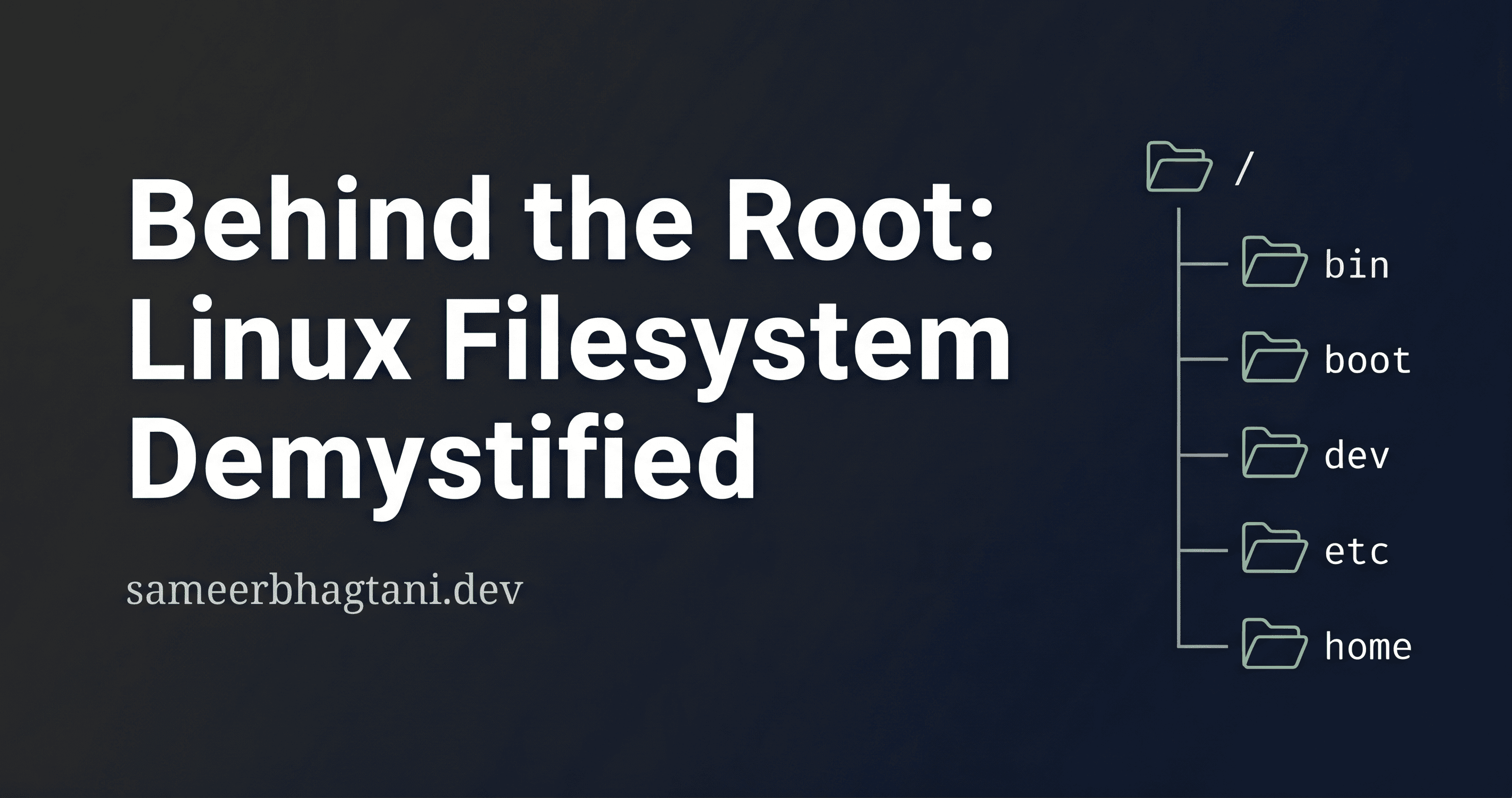 Behind the Root: Linux Filesystem Demystified