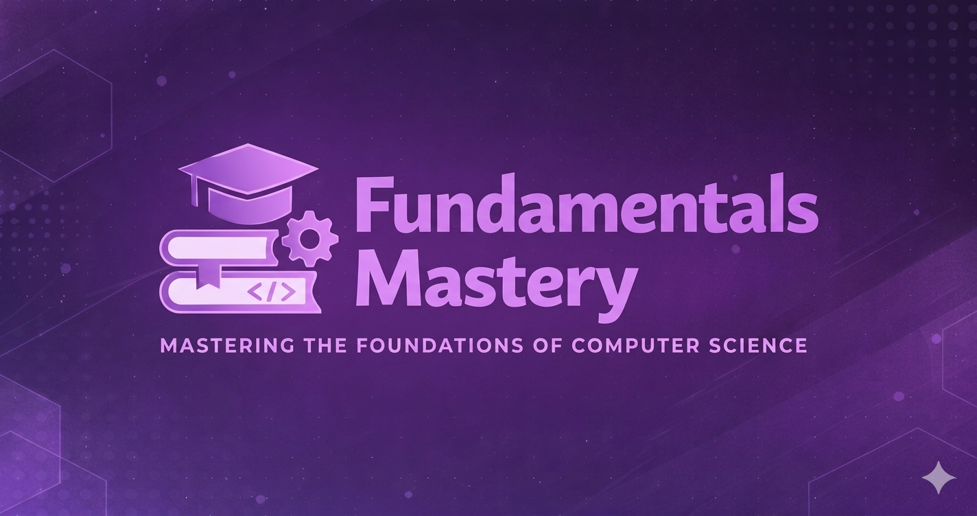 Fundamentals Mastery