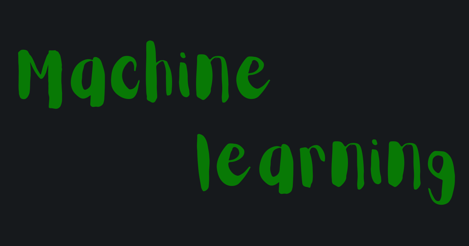Machine Learning
