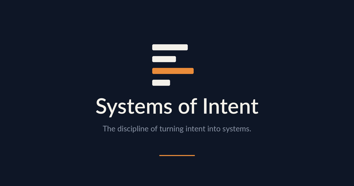 Systems of Intent | Chris Prince